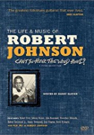 Can't You Hear the Wind Howl? The Life & Music of Robert Johnson