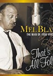 Mel Blanc: The Man of a Thousand Voices