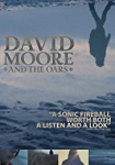 The Making of David Moore and The Oars