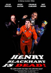 Henry Blackhart Is Dead