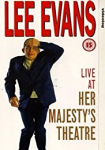 Lee Evans: Live At Her Majesty's Theatre