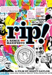 RiP!: A Remix Manifesto