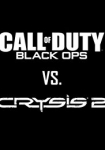 Crysis 2 vs. Call of Duty: Black Ops - The Ultimate Duel