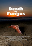 Death by Fungus