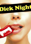 Dick Night