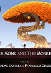 The Monk And The Monkey