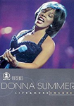 VH1 Presents Donna Summer: Live and More Encore!