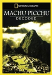 Machu Picchu Decoded