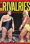 WWE: The Top 25 Rivalries in Wrestling History