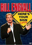 Bill Engvall: Here's Your Sign