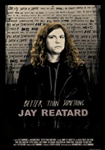 Better Than Something: Jay Reatard