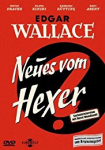 Edgar Wallace - Neues vom Hexer