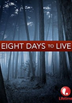 Eight Days To Live
