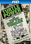 Turtle Power: The Definitive History of the Teenage Mutant Ninja Turtles