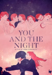 You and the Night