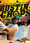 Bustin Chops the Movie