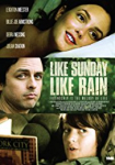 Like Sunday, Like Rain