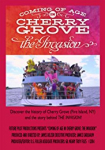 Coming of Age In Cherry Grove: The Invasion