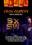 SXSW Comedy With W. Kamau Bell