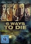 6 Ways to Die - Rache ist niemals einfach