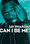 Jay Pharoah: Can I Be Me?