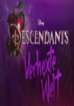 Descendants - Verhexte Welt