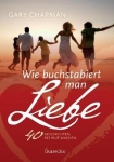 Wie buchstabiert man Liebe?