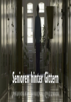 Senioren hinter Gittern