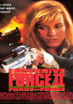 Excessive Force II: Force on Force