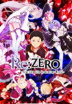 Re: Zero - Starting Life in Another World