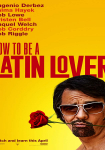 How to Be a Latin Lover