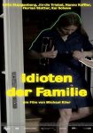 Idioten der Familie