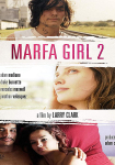 Marfa Girl 2 - Fucking Texas Again