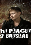 Plagi Breslau - die Seuchen Breslaus