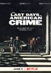 The Last Days of American Crime