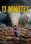 13 Minutes - Jede Sekunde zählt