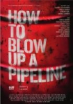 How to Blow Up a Pipeline