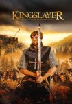 Kingslayer - Eine Legende wird wahr